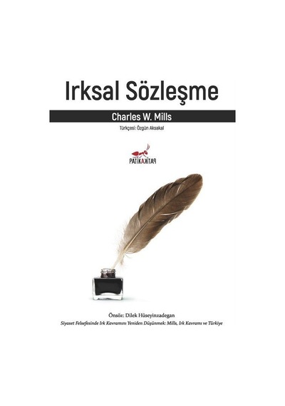 Irksal Sözleşme / Charles W. Mills