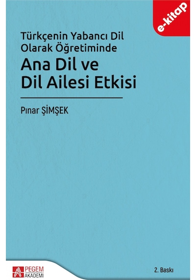 Türkçenin Yabancı Dil Olarak Öğretiminde Ana Dil Ve Dil Ailesi Et