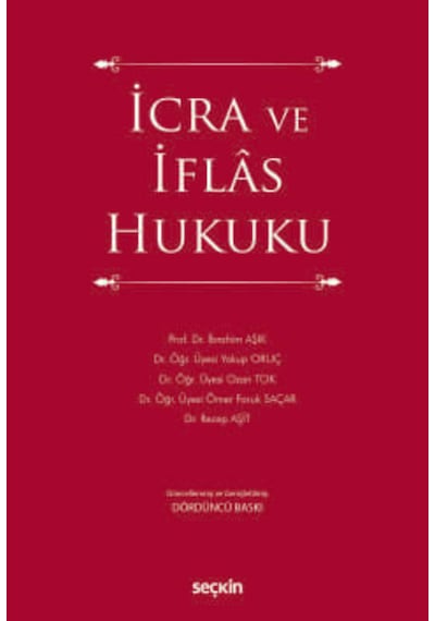 İcra Ve İflas Hukuku Prof. Dr. İbrahim Aşık