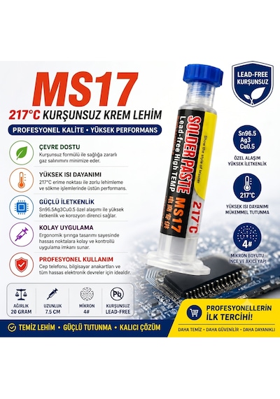 Ms17 Kurşunsuz Şırınga Krem Lehim Solder Paste 217 Derece 20g 7.5 Cm