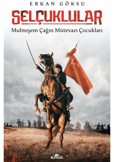 Selçuklular - Muhteşem Çağın Mütevazı Çocukları - Fglt-752064