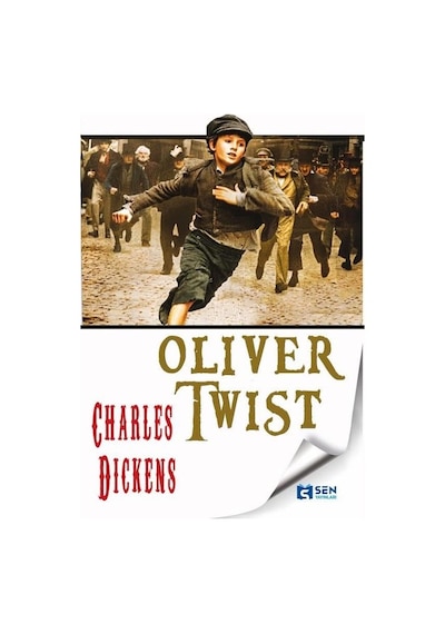 Oliver Twist - Charles Dickens - Sen Yayınları