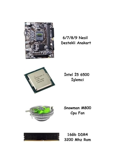 Rbd2103 İ5 6500 / 16gb Ram / Cpu Fan / 6-7-8-9 Nesil Destekli Anakart Bundle Set