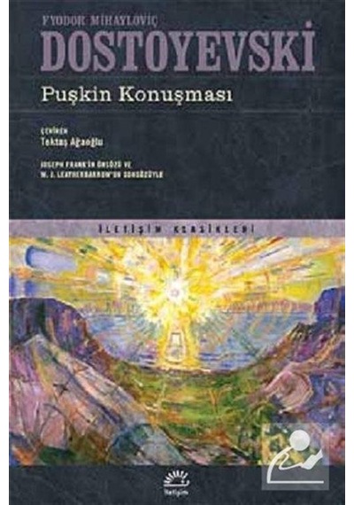 Puşkin Konuşması - Fyodor Mihayloviç Dostoyevski - İletişim Yayınları