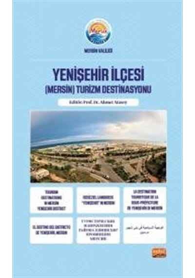 Yenişehir İlçesi (Mersin) Turizm Destinasyonu- Nobel Bilimsel Eserler