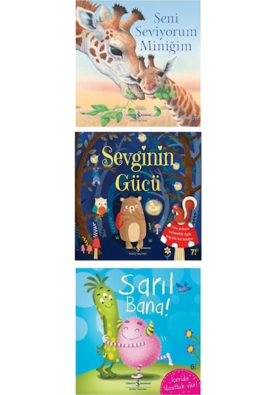 İlk Kitabım Seni Seviyorum Miniğim+sevginin Gücü+sarıl Bana