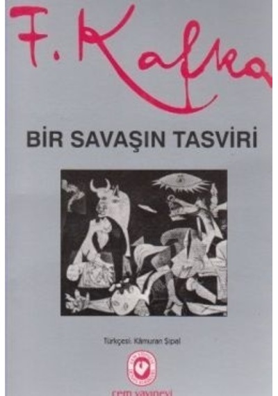 Bir Savaşın Tasviri - Franz Kafka - Cem Yayınevi