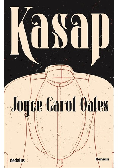 Kasap / Joyce Carol Oates
