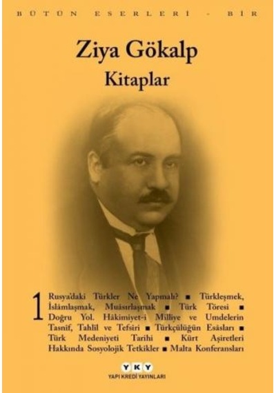 Kitaplar 1-Bütün Eserleri 1 - Ziya Gökalp - Yapı Kredi Yayınları