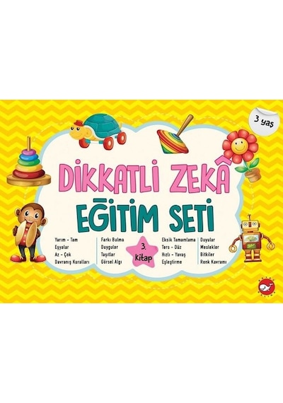 Dikkatli Zeka Eğitim Seti - 3.Kitap 3 Yaş- Beyaz Balina Yayınları