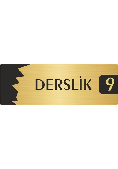 Metal Departman Kapı İsimliği, Yönlendirme Levhası Derslik 9 7x20 Cm Altın Renk