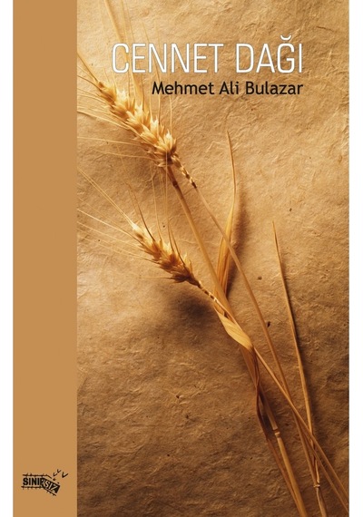 Cennet Dağı - Mehmet Ali Bulazar - Sınırsız Kitap