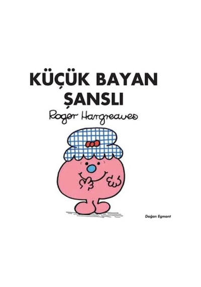 Küçük Bayan Şanslı - Roger Hargreaves - Doğan ve Egmont Yayıncılık