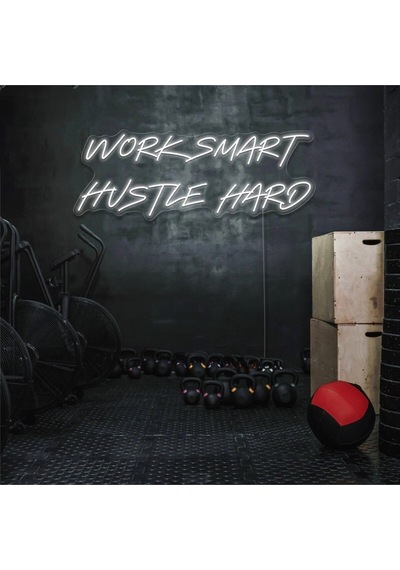 Work Smart Hustle Hard Yazılı Neon Tabela Beyaz