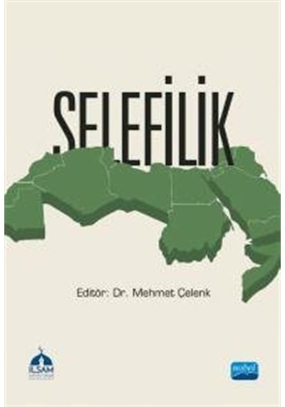 Selefilik - Nobel Akademik Yayıncılık
