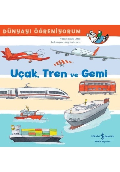 Uçak Tren Ve Gemi