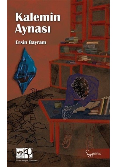 Kalemin Aynası / Ersin Bayram