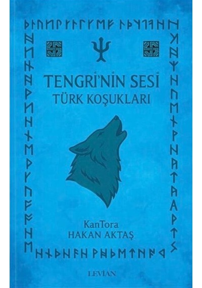 Tengri'nin Sesi - Türk Koşukları / Hakan Aktaş
