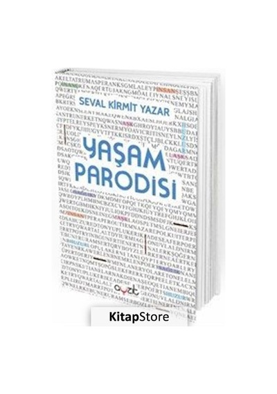 Yaşam Parodisi - Seval Kirmit Yazar