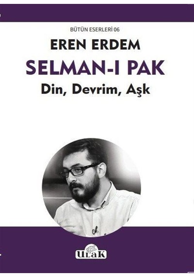 Selman-ı Pak - Eren Erdem - Ulak Yayıncılık
