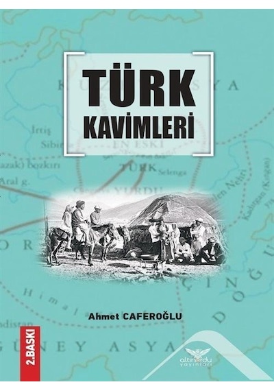 Türk Kavimleri / Ahmet Caferoğlu