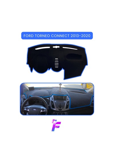 Ford Torneo Connect 2013-2020 Torpido Örtüsü Güneşten Korur Tam Uyum Tc5 Torpido Halısı
