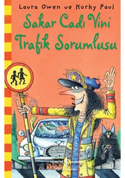 Sakar Cadı Vini Trafik Sorumlusu - Laura Owen -  Korky Paul - İş Bankası Kültür Yayınları