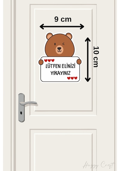 Sevimli Ayıcık Kahverengi Sticker Lütfen Elinizi Yıkayınız Etiketi Standart