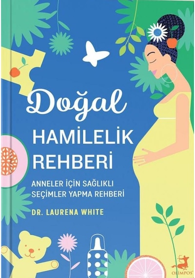Doğal Hamilelik Rehberi