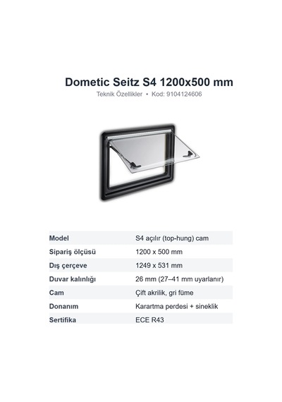 Dometic Seitz S4 Amortisörlü Açılır Karavan Camı 1200x500 Mm 9104124606 S