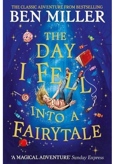 The Day I Fell Into A Fairytale
