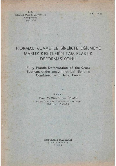 Normal Kuvvetle Birlikte Eğilmeye Maruz Kesitlerin