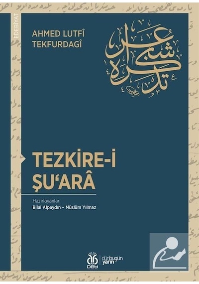 Tezkire-i Şuara - Ahmed Lutfi Tekfurdagi - DBY Yayınları
