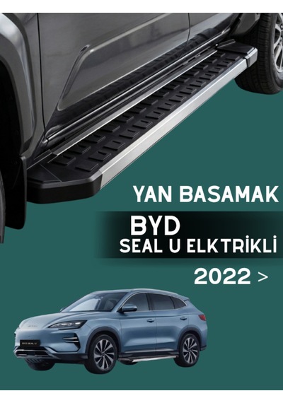 Byd Seal U Elektrikli Araç Uyumlu Yan Basamak