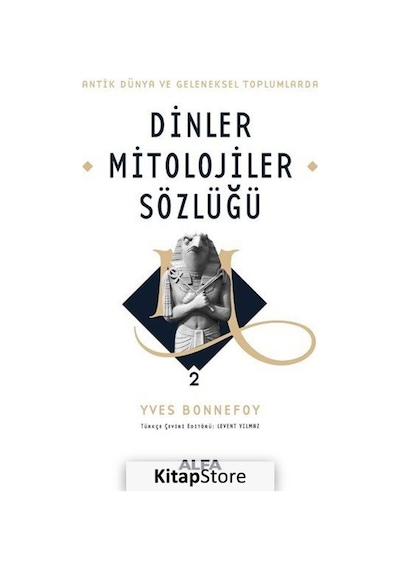 Antik Dünya ve Geleneksel Toplumlarda Dinler Mitolojiler Sözlü N11.126