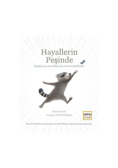 Hayallerin Peşinde Ciltli / Kobi Yamada