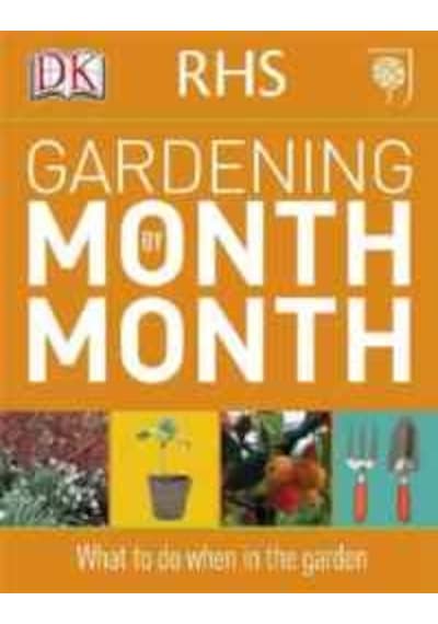 RHS Gardening Month by Month 9781405363051