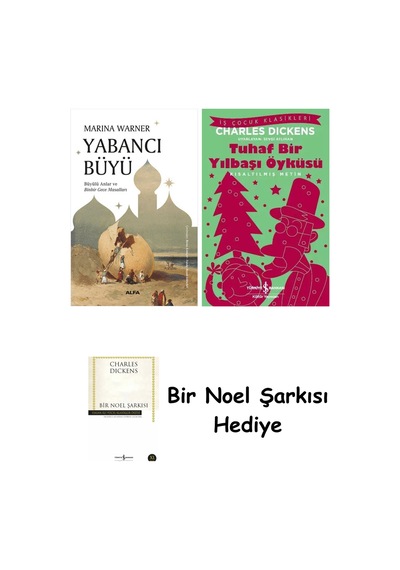 Yabancı Büyü + Tuhaf Bir Yılbaşı Öyküsü + Bir Noel Şarkısı