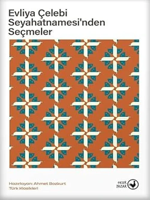Evliya Çelebi Seyahatnamesi'nden Seçmeler-okuryazar Yayınları