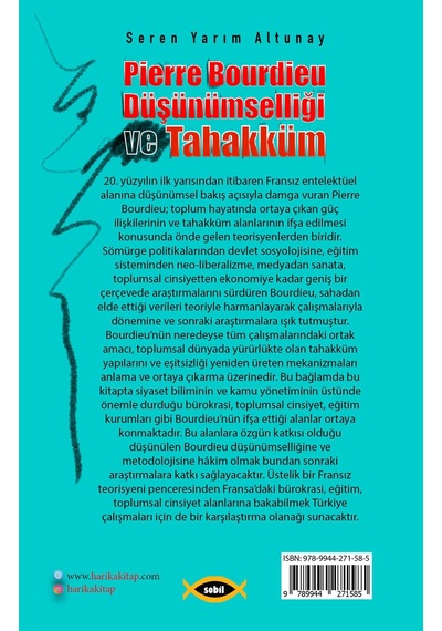Pierre Bourdieu Düşünümselliği ve Tahakküm - Seren Yarım Altunay