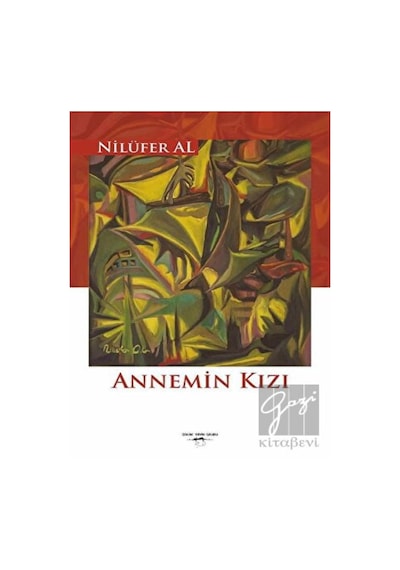 Annemin Kızı - Nilüfer Al - Sokak Kitapları Yayınları