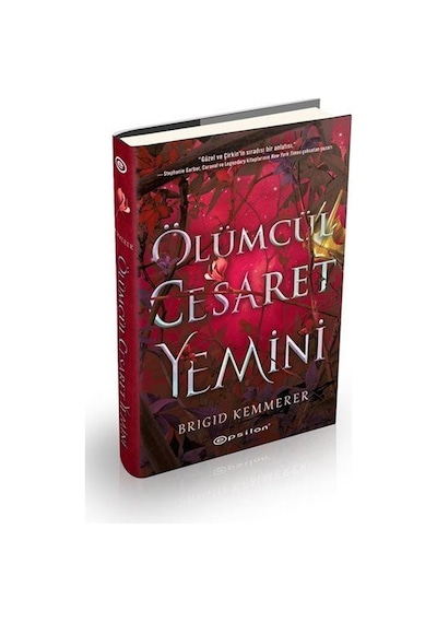 Ölümcül Cesaret Yemini - Brigid Kemmerer - Epsilon Yayınevi