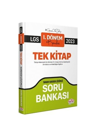 LGS 2023 Tek Kitap - 1. Dönem Konuları - Tamamı Karekod Çözümlü  Soru Bankası- Editör