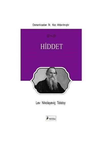 Hiddet - Lev Nikolayeviç Tolstoy - Lev Nikolayeviç Tolstoy Yayınları