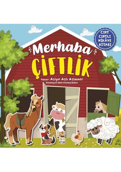 Merhaba Çiftlik - Asiye Aslı Aslaner - Sincap Kitap