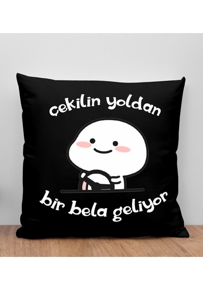 Bk Gift Bir Bela Geliyor Tasarımlı Siyah Kırlent Yastık, Arkadaşa , Ev Dekorasyonu, Ev si-1