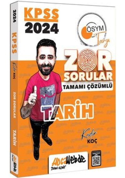 2024 KPSS Genel Kültür Tarih Tamamı Çözümlü Zor Sorular - Kadir Koç - Hoca Webde Yayınları