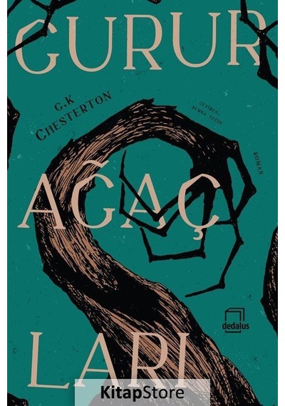 Gurur Ağaçları - Gilbert K. Chesterton - Dedalus