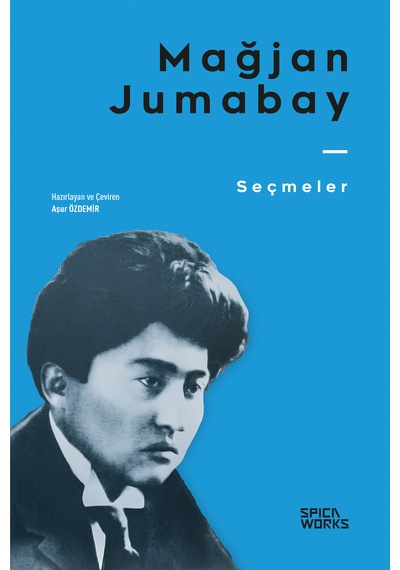 Mağjan Jumabay - Seçmeler