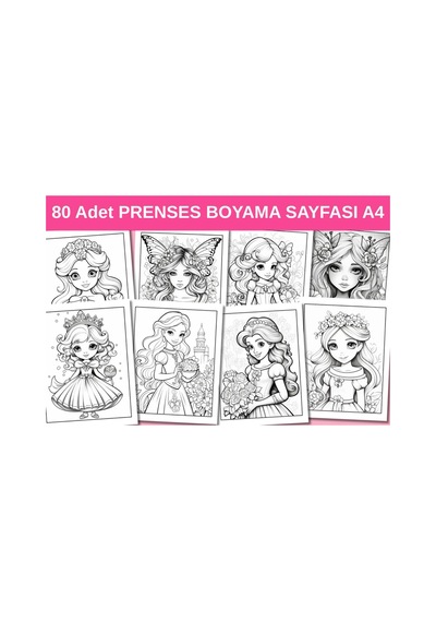 80 Adet Prenses Boyama Sayfası A4 Boyut, Kaliteli Basım,